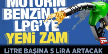 akaryakıta zam