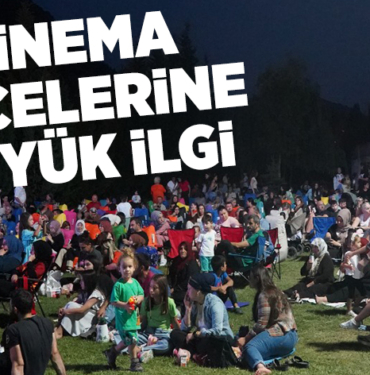 BİLECİKLİLERDEN ‘SİNEMA GECELERİNE’ BÜYÜK İLGİ