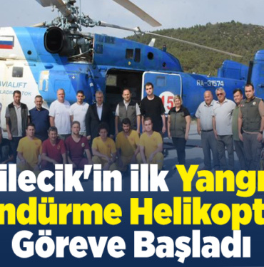 Bilecik'in ilk yangın söndürme helikopteri göreve başladı