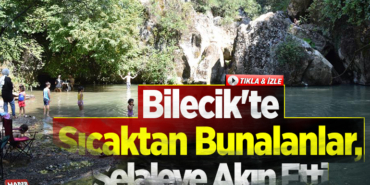 Bilecik'te Sıcaktan Bunalanlar, Şelale Akın Etti