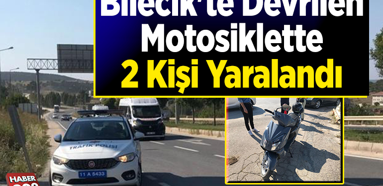 Bilecik’te devrilen motosiklette 2 kişi yaralandı