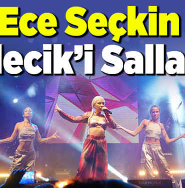 Ece Seçkin Bileciki salladı