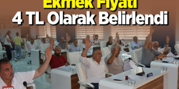 Ekmek fiyatı 4 TL olarak belirlendi