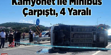 Kamyonet ile minibüs çarpıştı, 4 yaralı