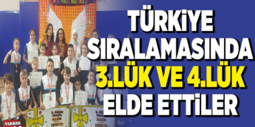 TÜRKİYE SIRALAMASINDA 3.LÜK VE 4