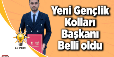 Yeni Gençlik Kolları Başkanı Belli oldu