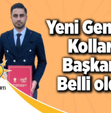 Yeni Gençlik Kolları Başkanı Belli oldu