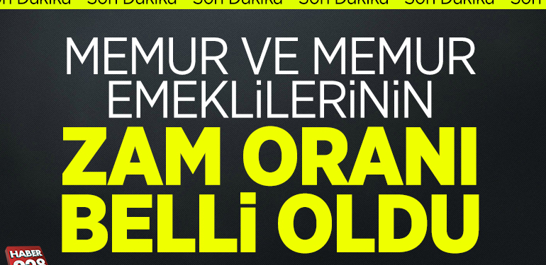 Memur ve memur emeklilerinin zam oranı belli oldu