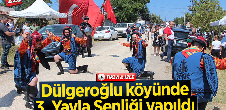 Dülgeroğlu köyünde 3. Yayla Şenliği yapıldı