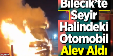 seyir halindeki otomobil alev aldı