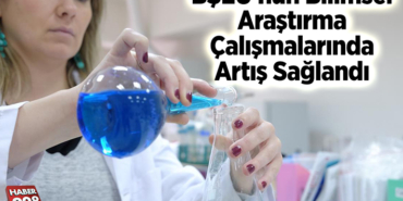 BŞEÜ'nün bilimsel araştırma çalışmalarında artış sağlandı
