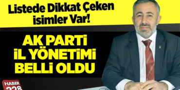 Bilecik AK Parti İl Başkanlığı yeni Yönetim Kurulu listesi belli oldu.