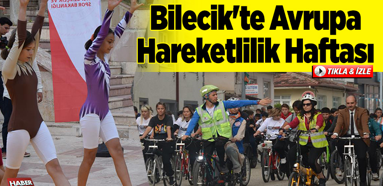 Bilecik’te Avrupa Hareketlilik Haftası