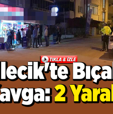 Bilecik'te bıçaklı kavga, 2 yaralı