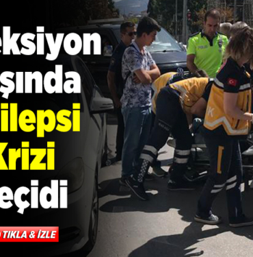 Direksiyon başında epilepsi krizi geçidi