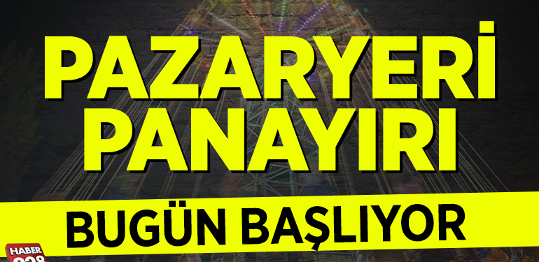 PAZARYERİ PANAYIRI BUGÜN BAŞLIYOR