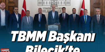 TBMM Başkanı Kurtulmuş Bilecik'te
