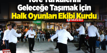 Yöre türkülerini geleceğe taşımak için halk oyunları ekibi kurdu