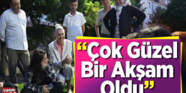 çok güzel bir akşam oldu