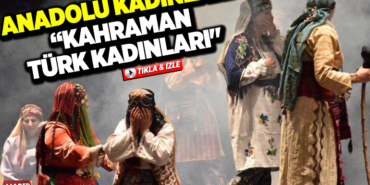 ANADOLU KADINLARI