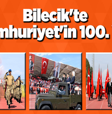 Bilecik'te Cumhuriyet'in 100