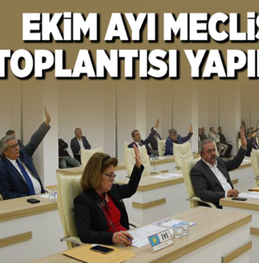 EKIM-AYI-MECLIS-TOPLANTISI-YAPILDI