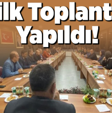 Ilk-Toplanti-Yapildi