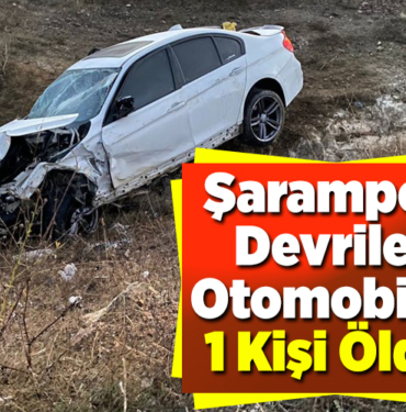 Şarampole Devrilen Otomobilde 1 Kişi Öldü!