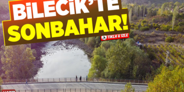 Bilecikte sonbahar