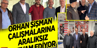 ÇALIŞMALARINA ARALIKSIZ DEVAM EDİYOR
