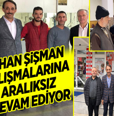 ÇALIŞMALARINA ARALIKSIZ DEVAM EDİYOR