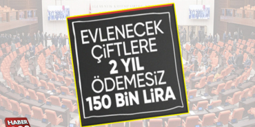 Evlenecek çiftlere 2 yıl ödemesiz kredi