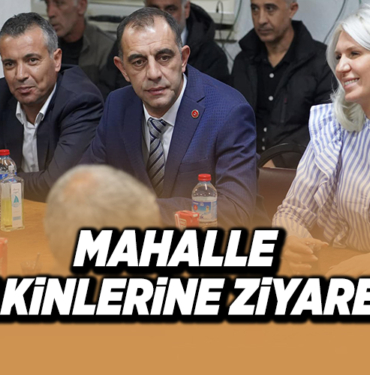 MAHALLE SAKİNLERİNE ZİYARETt