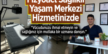 Fizyoact Sağlıklı Yaşam Merkezi Hizmetinizde
