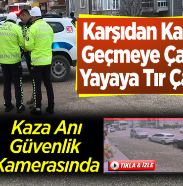 Kaza Anı Güvenlik Kamerasında