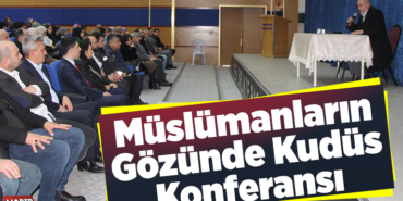 Müslümanların Gözünde Kudüs Konferansı