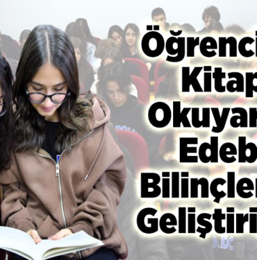 öğrenciler kitap okuyarak edebi bilinçlerini geliştiriyor