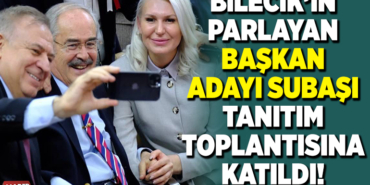 BİLECİK’İN PARLAYAN BAŞKAN ADAYI SUBAŞI ESKİŞEHİR ADAY TANITIM TOPLANTISINA KATILDI!