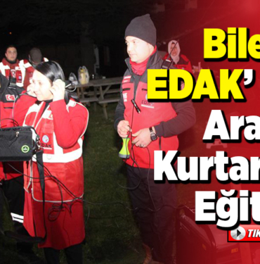 Bilecik EDAK’ tan Arama Kurtarma Eğitimi