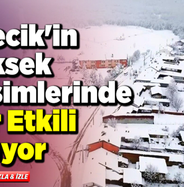 Bilecik'in yüksek kesimlerinde kar etkili oluyor