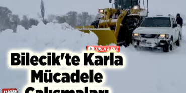 Bilecik'te karla mücadele çalışmaları