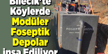 Bilecik'te köylerde modüler foseptik depolar inşa ediliyor