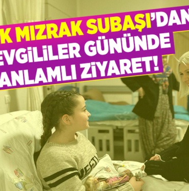 BAŞKAN ADAYI MELEK MIZRAK SUBAŞI’DAN SEVGİLİLER GÜNÜNDE ANLAMLI ZİYARET!