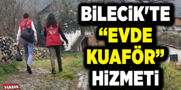 BİLECİK'TE EVDE KUAFÖR HİZMETİ