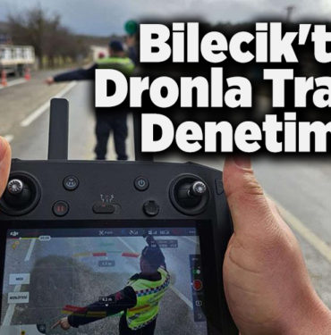 Bilecik'te jandarma dronla trafik denetimi yaptı