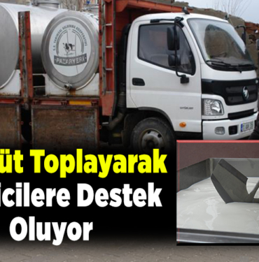 Çiğ süt toplayarak üreticilere destek oluyor
