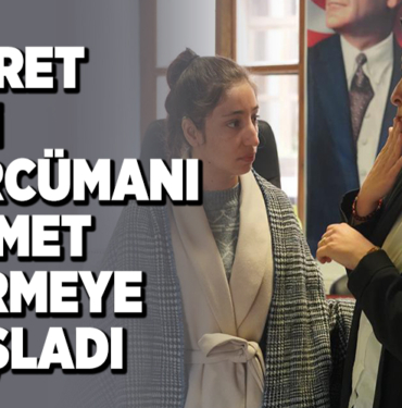 İŞARET DİLİ TERCÜMANI HİZMET VERMEYE BAŞLADI