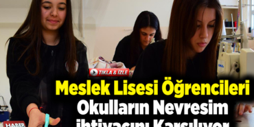 Meslek lisesi öğrencileri kentteki pansiyonlu okulların nevresim ihtiyacını karşılıyor
