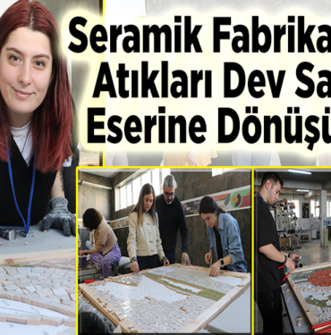 Seramik fabrikasının atıkları dev sanat eserine dönüşüyor