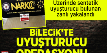 Bilecik'te uyuşturucu şüphelisi yakalandı